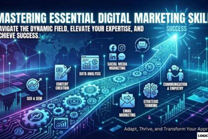 What Skills Do You Need for Digital Marketing Mastery